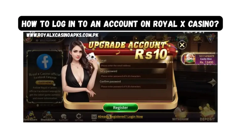 login an account on Royal X Casino